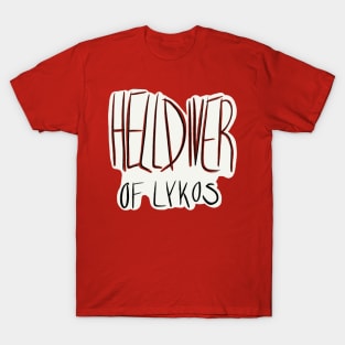 Helldiver of Lykos T-Shirt